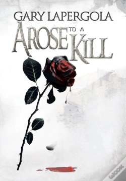 Capa do artigo A Rose To A Kill