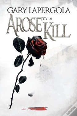 Capa do artigo A Rose To A Kill