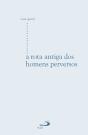 A Rota Antiga Dos Homens Perversos - Preview