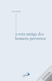 Capa do artigo A Rota Antiga Dos Homens Perversos