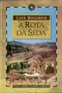 A Rota da Seda - Preview