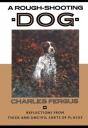 A Rough-Shooting Dog - Preview