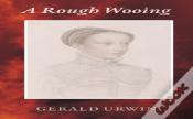 A Rough Wooing