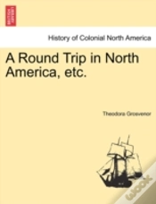 Capa do artigo A Round Trip In North America, Etc.