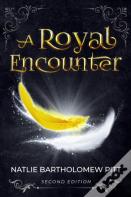 A Royal Encounter