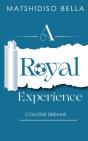 A Royal Experience - Preview