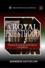A Royal Priesthood - Preview