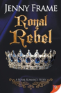 A Royal Rebel - Preview