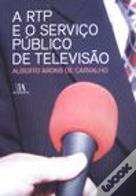 A RTP e o Serviço Público de Televisão