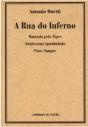 A Rua do Inferno / Marcado pelo Tipex / Santíssima Apunhalada / Puro Sangue - Preview