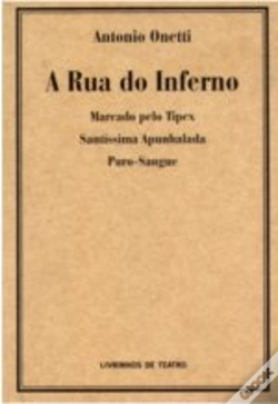 Capa do artigo A Rua do Inferno / Marcado pelo Tipex / Santíssima Apunhalada / Puro Sangue