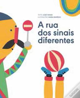 A Rua dos Sinais Diferentes