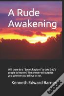 A Rude Awakening