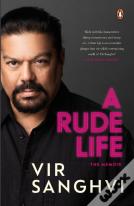 A Rude Life