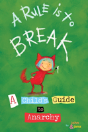 A Rule Is To Break - Preview