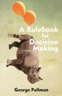A Rulebook For Decision Making - Preview