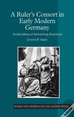 Capa do artigo A Rulerâ€™S Consort In Early Modern Germany