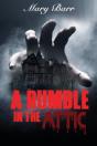 A Rumble In The Attic, Bk 1 - Preview