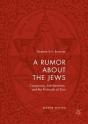 A Rumor About The Jews - Preview