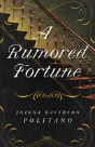 A Rumored Fortune - Preview