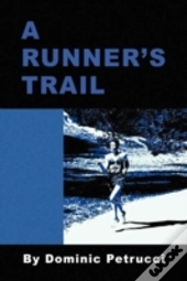 A Runner'S Trail