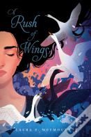 A Rush Of Wings