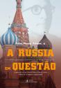 A Rússia em Questão - Preview