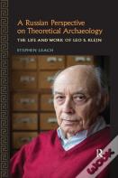 A Russian Perspective On Theoretical Archaeology