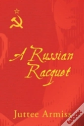 A Russian Racquet
