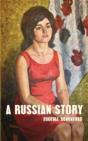 A Russian Story - Preview