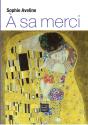 A Sa Merci - Preview