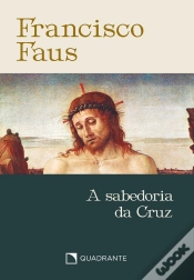 Capa do artigo A Sabedoria Da Cruz
