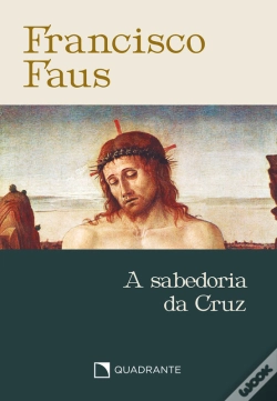 Capa do artigo A Sabedoria Da Cruz