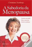 A Sabedoria da Menopausa