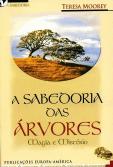A Sabedoria das Árvores