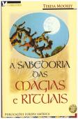 A Sabedoria das Magias e Rituais