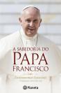 A Sabedoria do Papa Francisco - Preview
