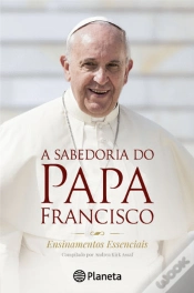 Capa do artigo A Sabedoria do Papa Francisco