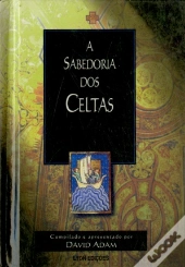 A Sabedoria dos Celtas