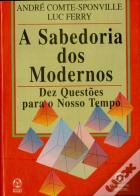 A Sabedoria dos Modernos