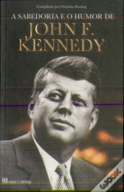 Capa do artigo A Sabedoria e o Humor de John F. Kennedy