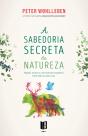 A Sabedoria Secreta da Natureza - Preview