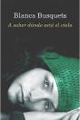 A Saber Dónde Está El Cielo - Preview