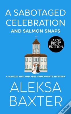 Capa do artigo A Sabotaged Celebration And Salmon Snaps