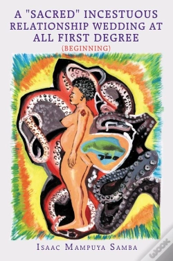 Capa do artigo A "Sacred" Incestuous Relationship Wedding At All First Degree (Beginning)