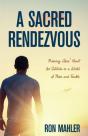 A Sacred Rendezvous - Preview