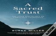 A Sacred Trust