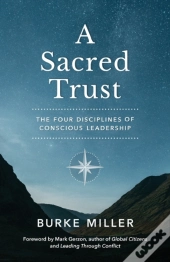 A Sacred Trust