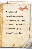 A Sad Case Of Lycanthropy