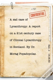 A Sad Case Of Lycanthropy